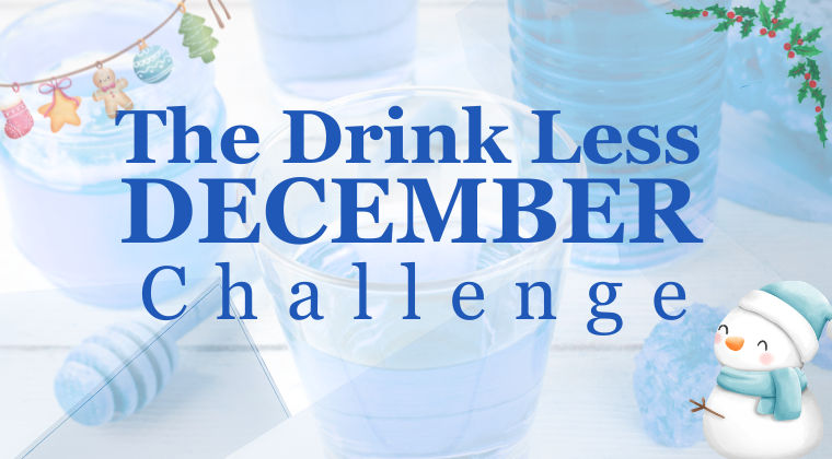 The Drink Less December Challenge
